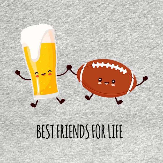 Beer and Football Best Friends by Printadorable